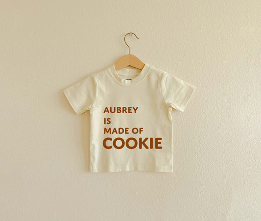 Personalized Made of Cookie | Toddler Shirt | Short Sleeve Kids Shirt | Neutral Baby Clothes | Personalized Gift